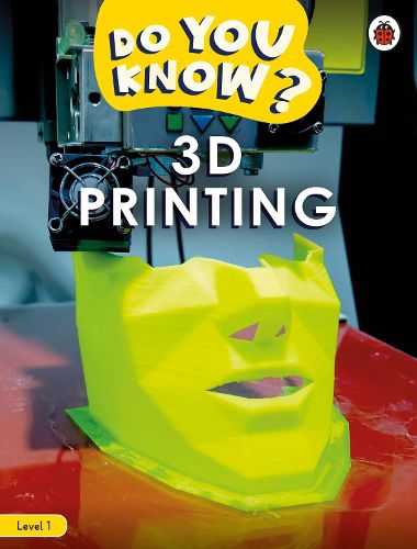 Cover image for Do You Know? Level 1 - 3D Printing