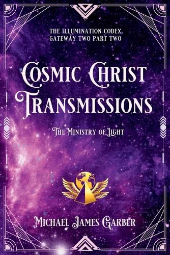 Cover image for Cosmic Christ Transmissions