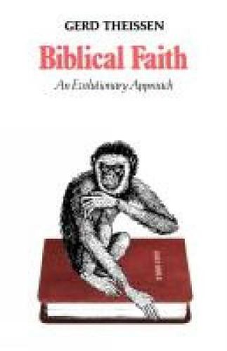 Biblical Faith: An Evolutionary Approach