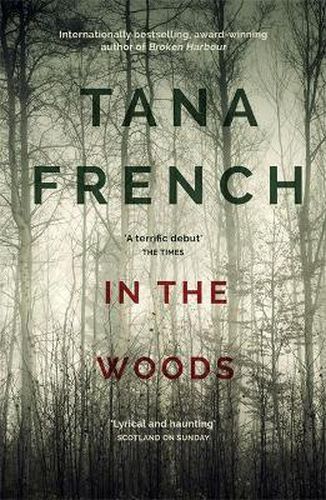 Cover image for In the Woods (Dublin Murder Squad Book 1)