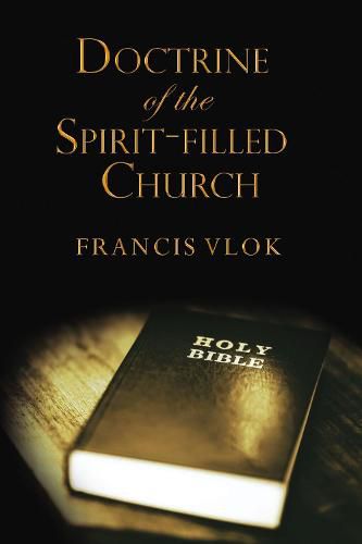 Cover image for The Doctrine of the Spirit-filled Church