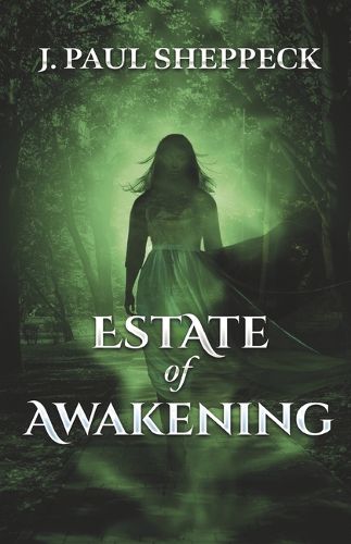 Cover image for Estate of Awakening