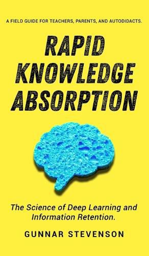 Cover image for Rapid Knowledge Absorption