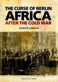 Cover image for The Curse of Berlin: Africa After the Cold War