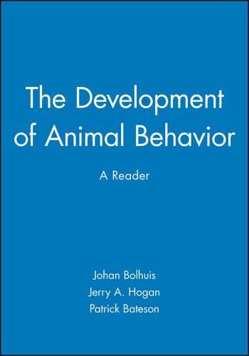 Cover image for The Development of Animal Behaviour: A Reader