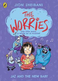 Cover image for The Worries: Jaz and the New Baby
