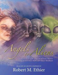 Cover image for Angels to Aliens