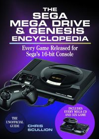 Cover image for The Sega Mega Drive & Genesis Encyclopedia