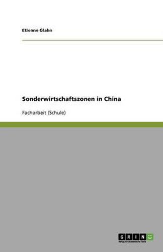 Cover image for Sonderwirtschaftszonen in China