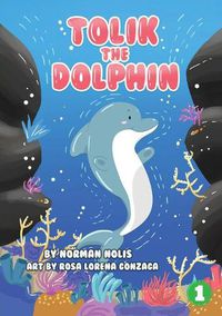 Cover image for Tolik The Dolphin