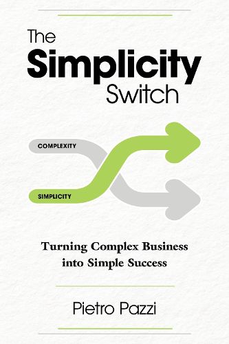 Cover image for The Simplicity Switch