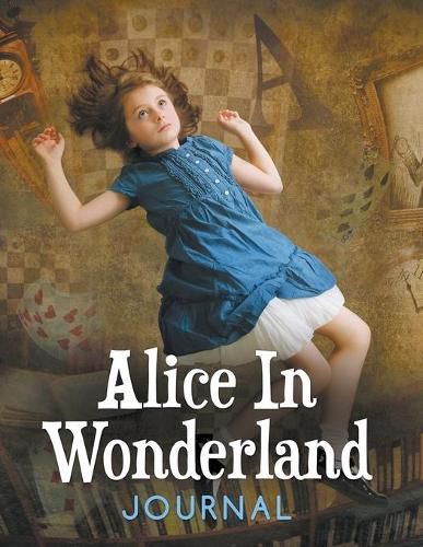 Cover image for Alice In Wonderland Journal