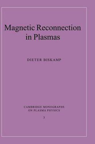 Cover image for Magnetic Reconnection in Plasmas