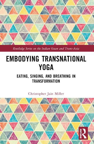 Cover image for Embodying Transnational Yoga