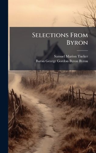 Cover image for Selections From Byron