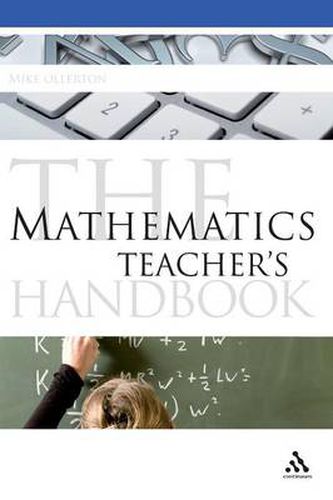 Cover image for The Mathematics Teacher's Handbook