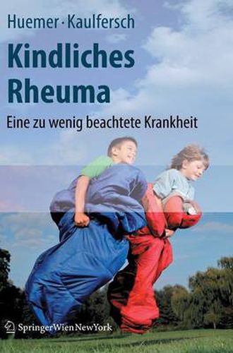 Cover image for Kindliches Rheuma: Eine zu wenig beachtete Krankheit