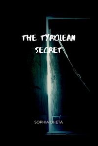 Cover image for The Tyrolean Secret