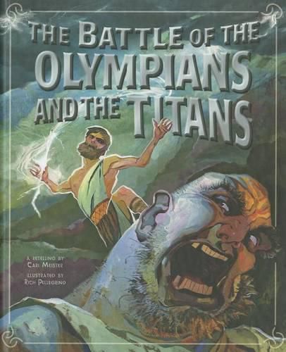 Cover image for The Battle of the Olympians and the Titans