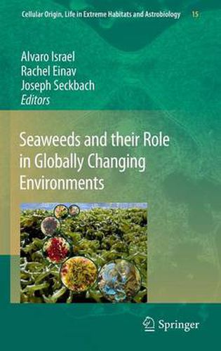 Cover image for Seaweeds and their Role in Globally Changing Environments