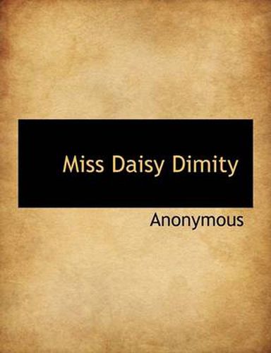 Cover image for Miss Daisy Dimity