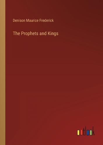 Cover image for The Prophets and Kings