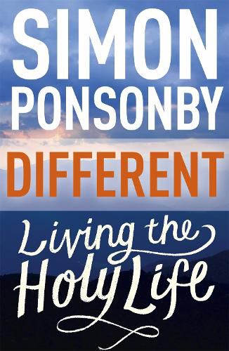 Different: Living the Holy Life