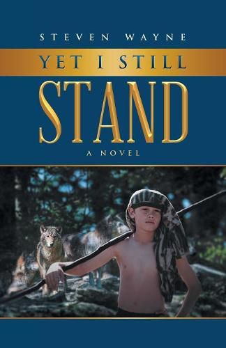 Cover image for Yet I Still Stand