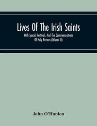 Cover image for Lives Of The Irish Saints: With Special Festivals, And The Commemorations Of Holy Persons (Volume Ii)