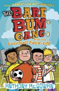 Cover image for The Bare Bum Gang and the Football Face-off