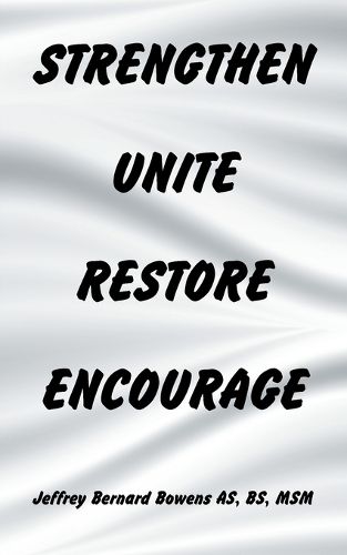 Cover image for Strengthen Unite Restore Encourage