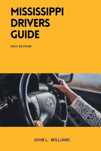 Cover image for Mississippi Drivers Guide