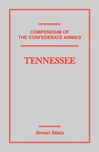 Cover image for Compendium of the Confederate Armies: Tennessee