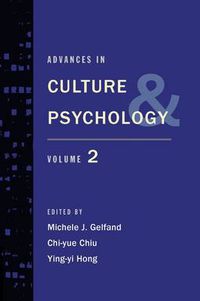 Cover image for Advances in Culture and Psychology: Volume 2