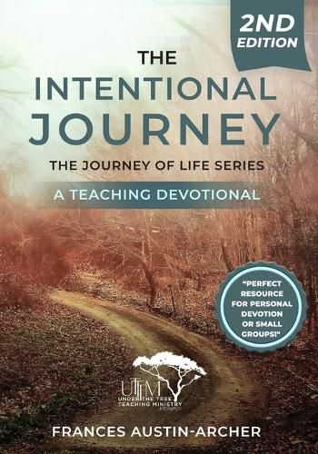 Cover image for The Intentional Journey 2nd ed