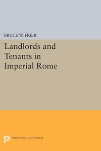 Cover image for Landlords and Tenants in Imperial Rome