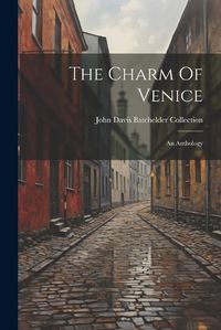 Cover image for The Charm Of Venice