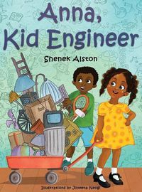 Cover image for Anna, Kid Engineer