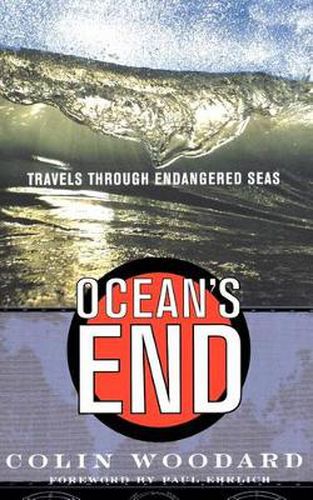 Cover image for Ocean's End: Travels Through Endangered Seas