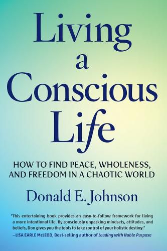 Living a Conscious Life