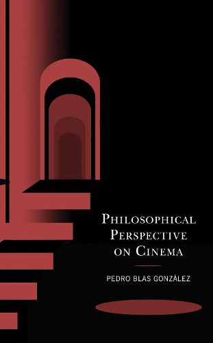 Cover image for Philosophical Perspective on Cinema