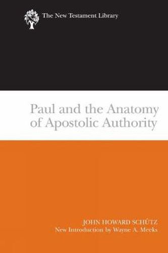 Paul and the Anatomy of Apostolic Authority