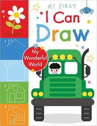 Cover image for My First I Can Draw My Wonderful World