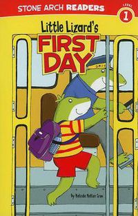 Cover image for Little Lizard's First Day