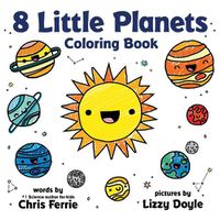 Cover image for 8 Little Planets Coloring Book