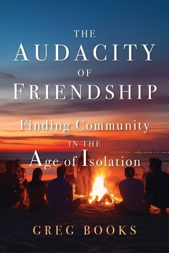 Cover image for The Audacity of Friendship