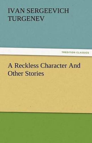 Cover image for A Reckless Character and Other Stories