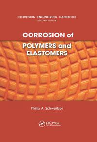 Cover image for Corrosion of Polymers and Elastomers