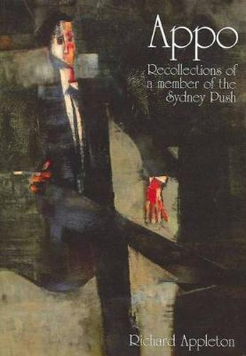 Cover image for Appo: Recollections of a Member of the Sydney Push