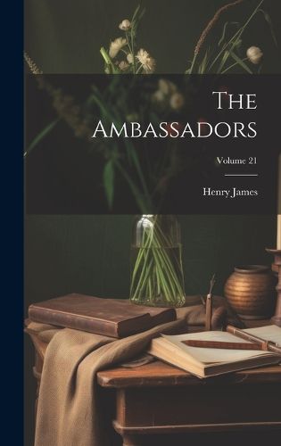 Cover image for The Ambassadors; Volume 21